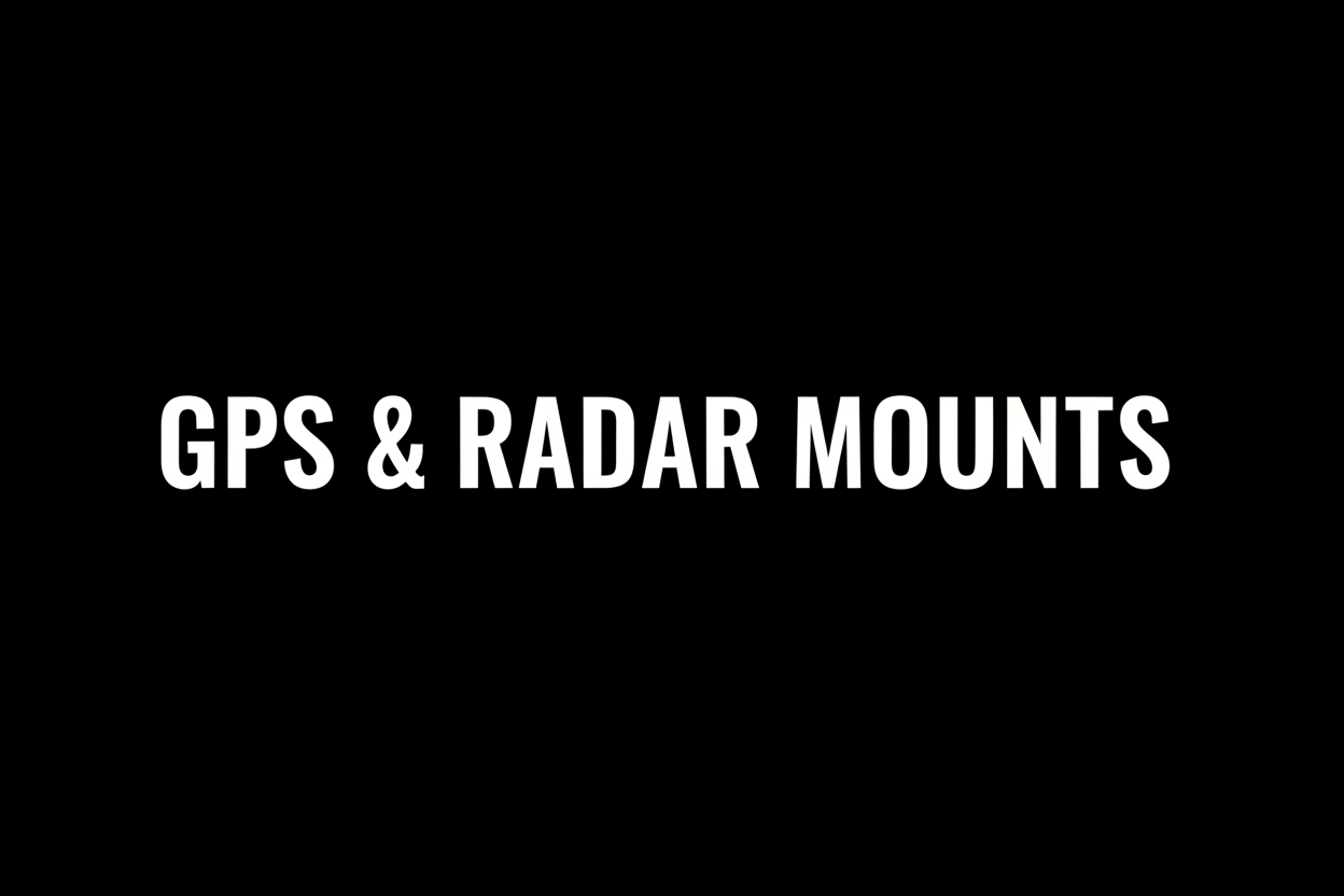 GPS and Radar mounts & Accessories